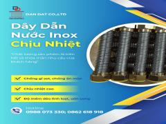 Dây dẫn nước inox 304 DanDatFlex – chống gỉ, độ bền cao