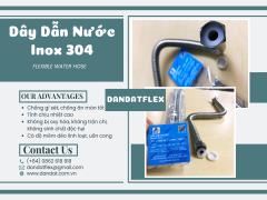 Dây Dẫn Nước Chịu Nhiệt, Dây Dẫn Nước Mềm Inox, Dây Cấp Nước Inox 304, Dây Mềm Cấp Nước