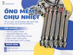 Ống Mềm Dẫn Hơi Chịu Nhiệt Và Ống Chống Rung Máy Nén Khí