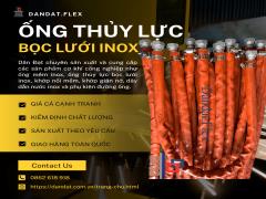 Ống Thủy Lực Bọc Lưới Inox Và Các Dòng Ống Kim Loại Chịu Áp Lực Cao Được Ưa Chuộng Hiện Nay