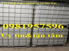 Tank nhựa 1000 lít, bồn nhựa 1000l, vỏ tank nhựa 1000l cũ tại Hà Nội