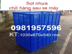 Sọt nhựa chở hàng sau xe máy dài 1m giá rẻ chất lượng cao